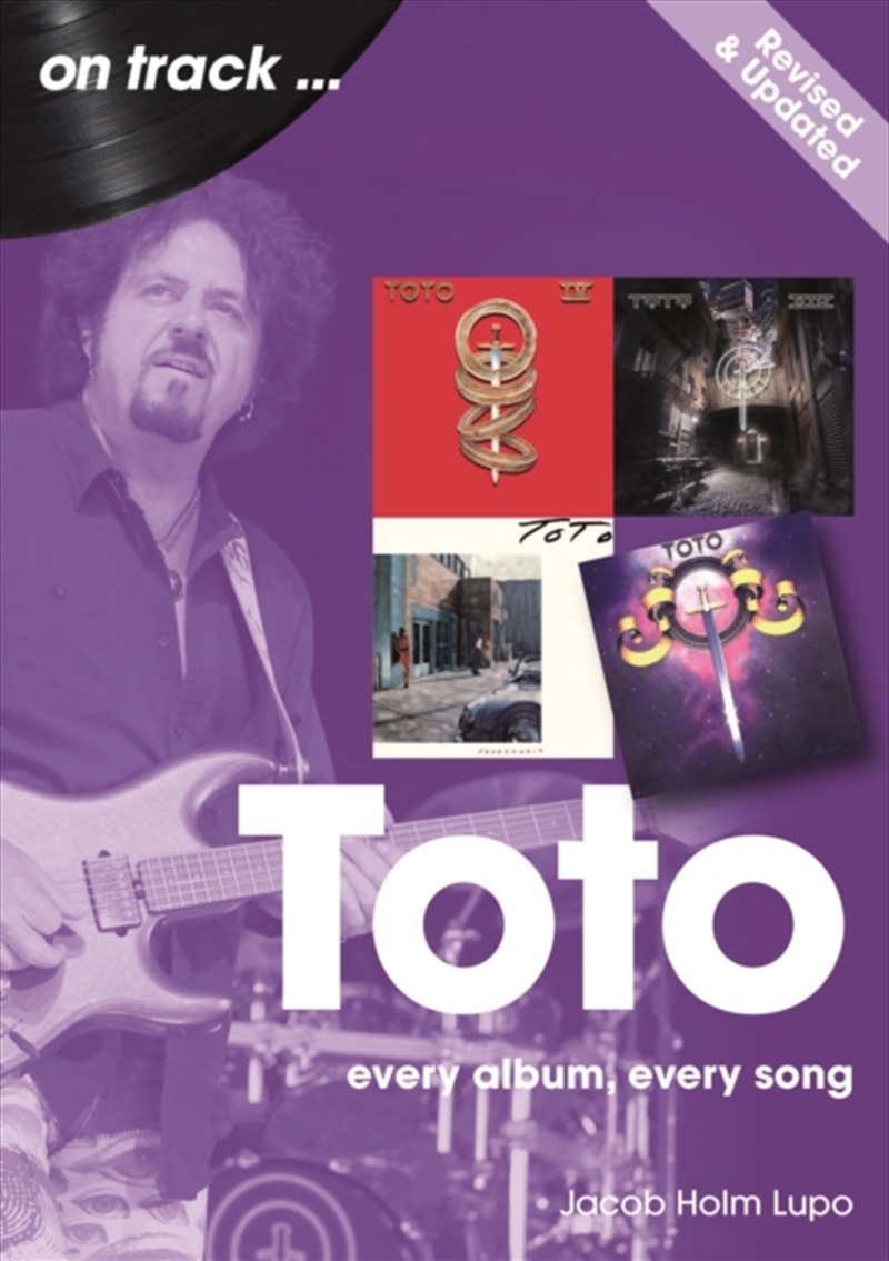 Toto On Track – Revised And Updated : Every Album, Every Song/Product Detail/Arts & Entertainment