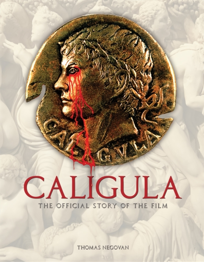 Caligula: The Official Story Of The Film/Product Detail/Arts & Entertainment