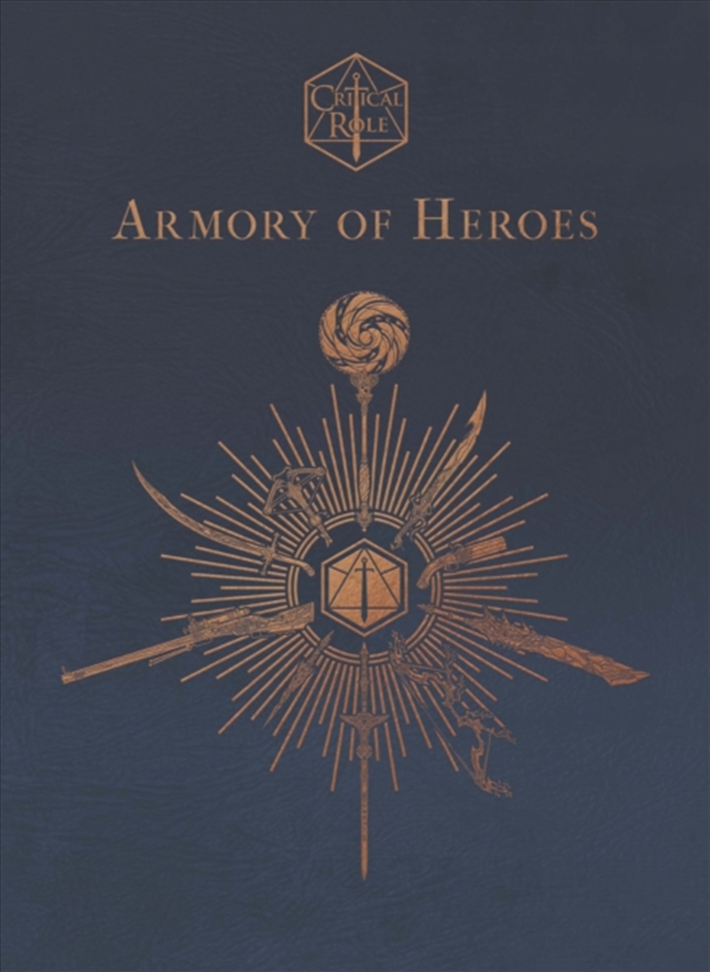 Critical Role: Armory Of Heroes/Product Detail/Arts & Entertainment