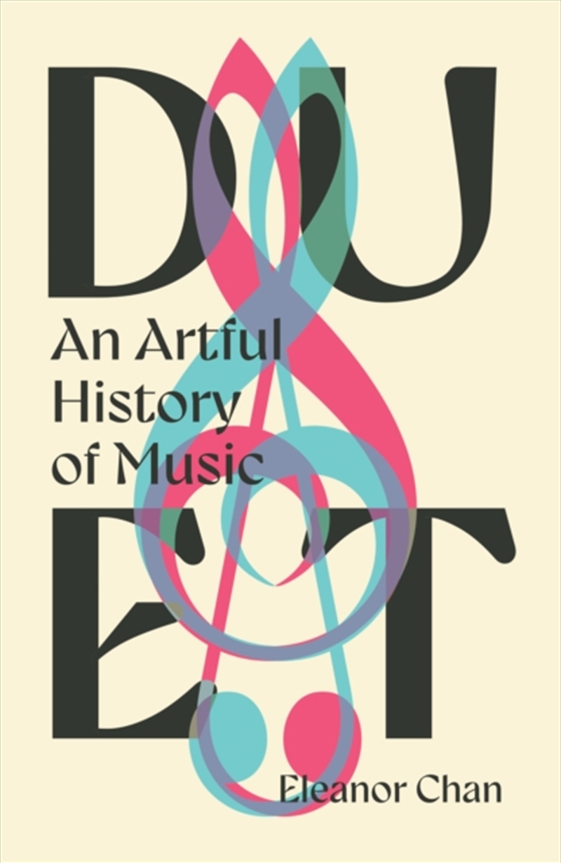 Duet : An Artful History Of Music/Product Detail/Arts & Entertainment