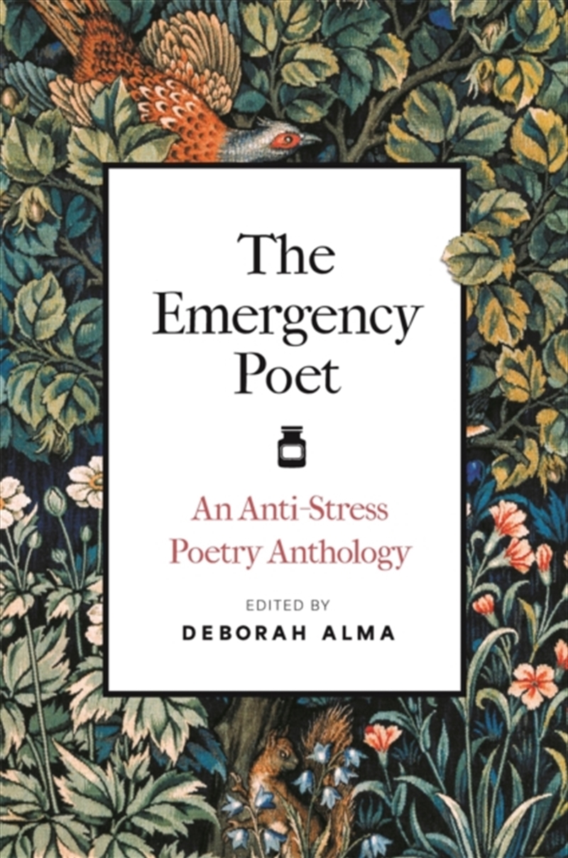 The Emergency Poet : An Anti-Stress Poetry Anthology/Product Detail/Poetry
