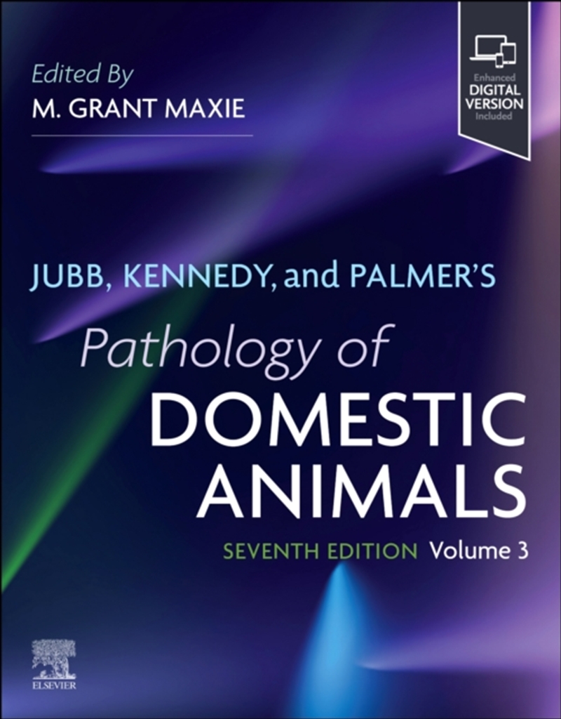 Jubb, Kennedy, And Palmer's Pathology Of Domestic Animals: Volume 3/Product Detail/Healthcare