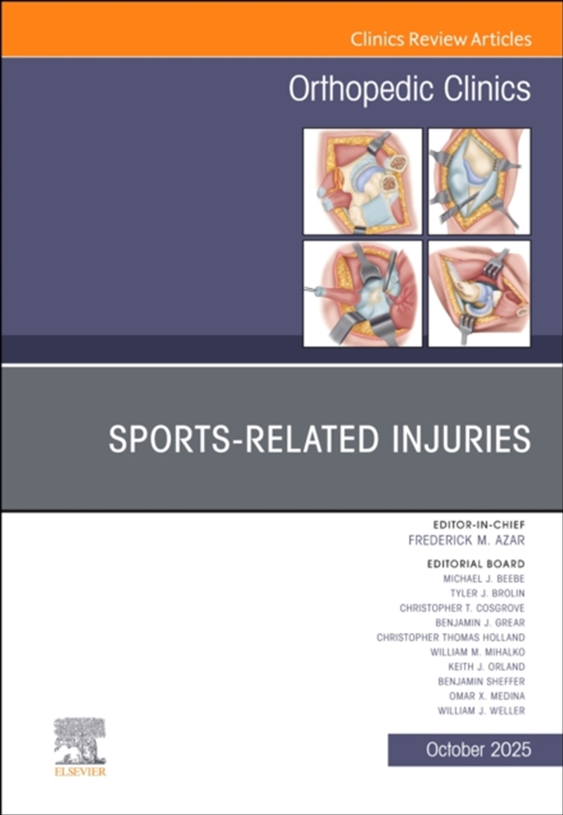 Sports-Related Injuries, An Issue Of Orthopedic Clinics : Volume 56-4/Product Detail/Healthcare