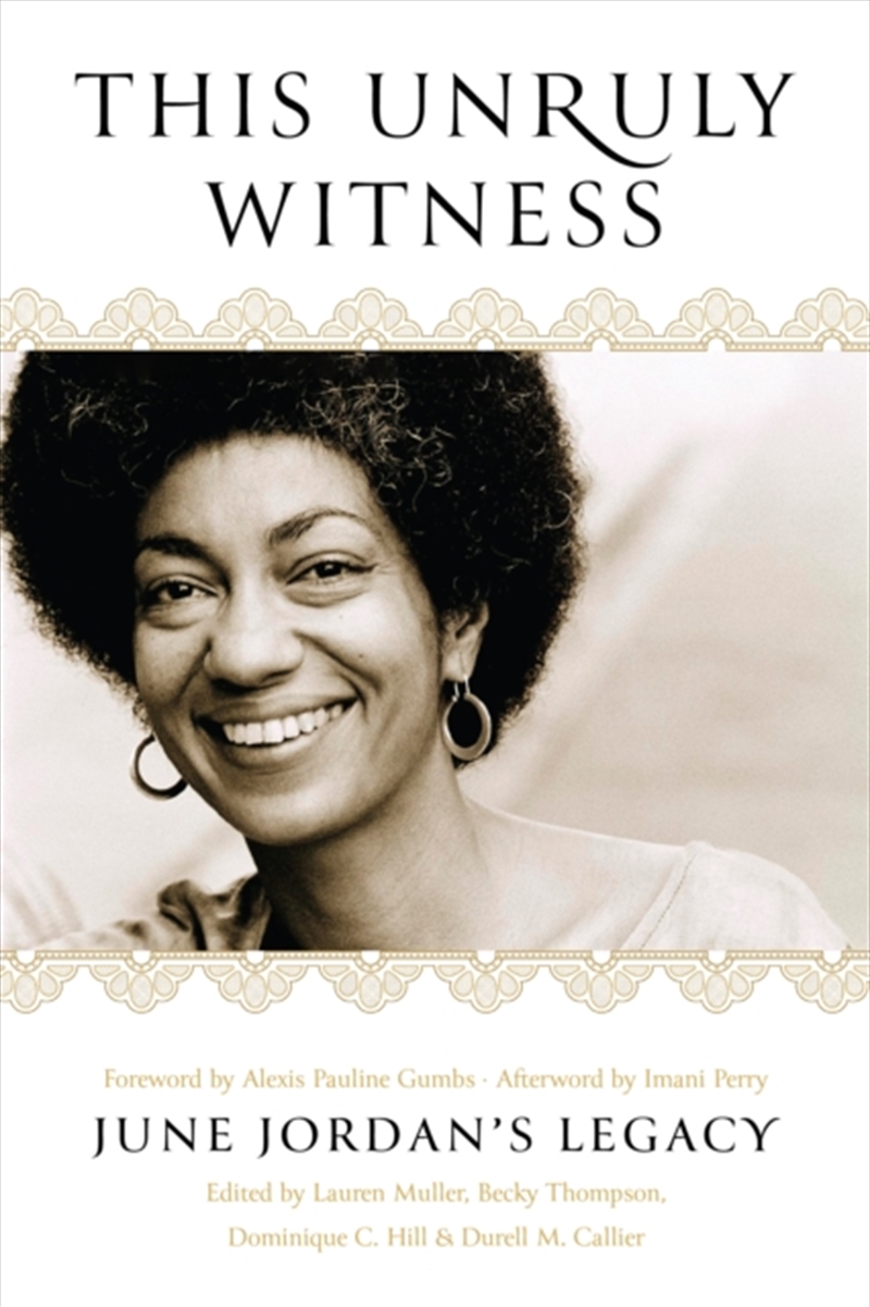 This Unruly Witness : June Jordan'S Legacy/Product Detail/Teaching