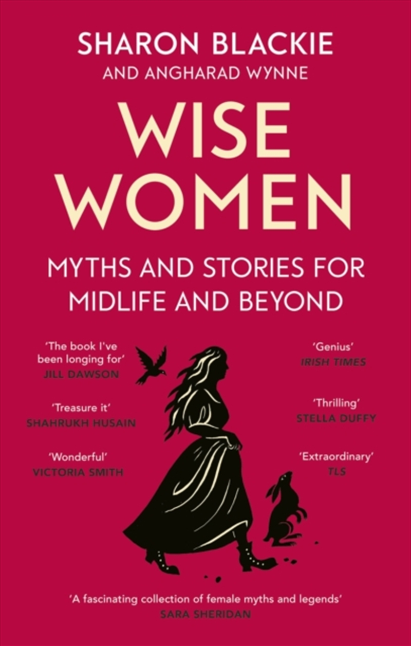 Wise Women : Myths And Stories For Midlife And Beyond/Product Detail/Psychology
