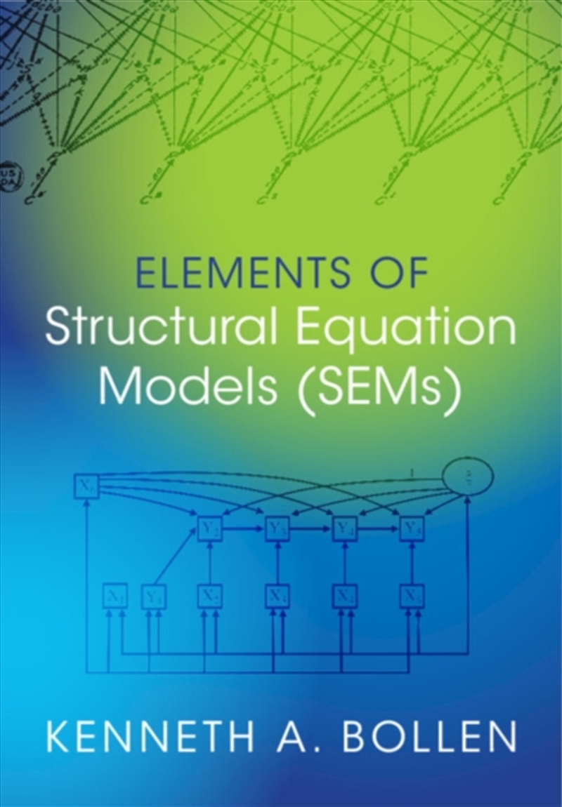 Elements Of Structural Equation Models (Sems)/Product Detail/Psychology