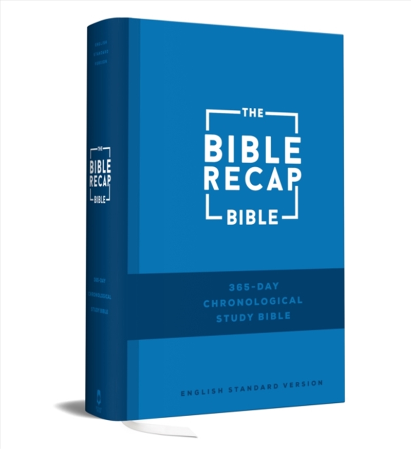 The Bible Recap 365-Day Chronological Study Bible : English Standard Version/Product Detail/Religion & Beliefs