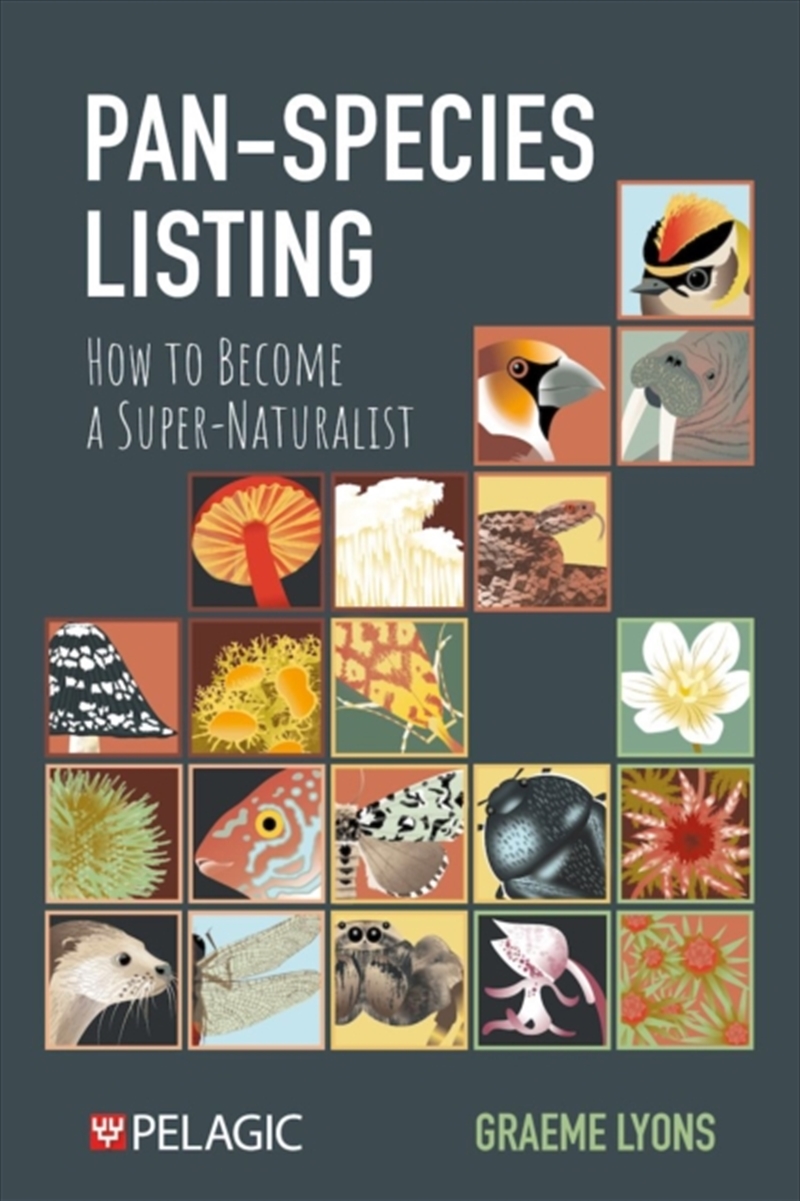 Pan-Species Listing : How To Become A Super-Naturalist/Product Detail/Science
