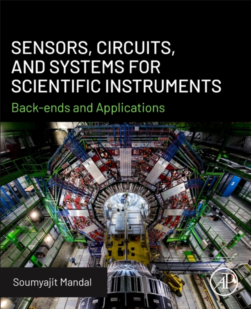 Sensors, Circuits, And Systems For Scientific Instruments : Back-Ends And Applications/Product Detail/Science