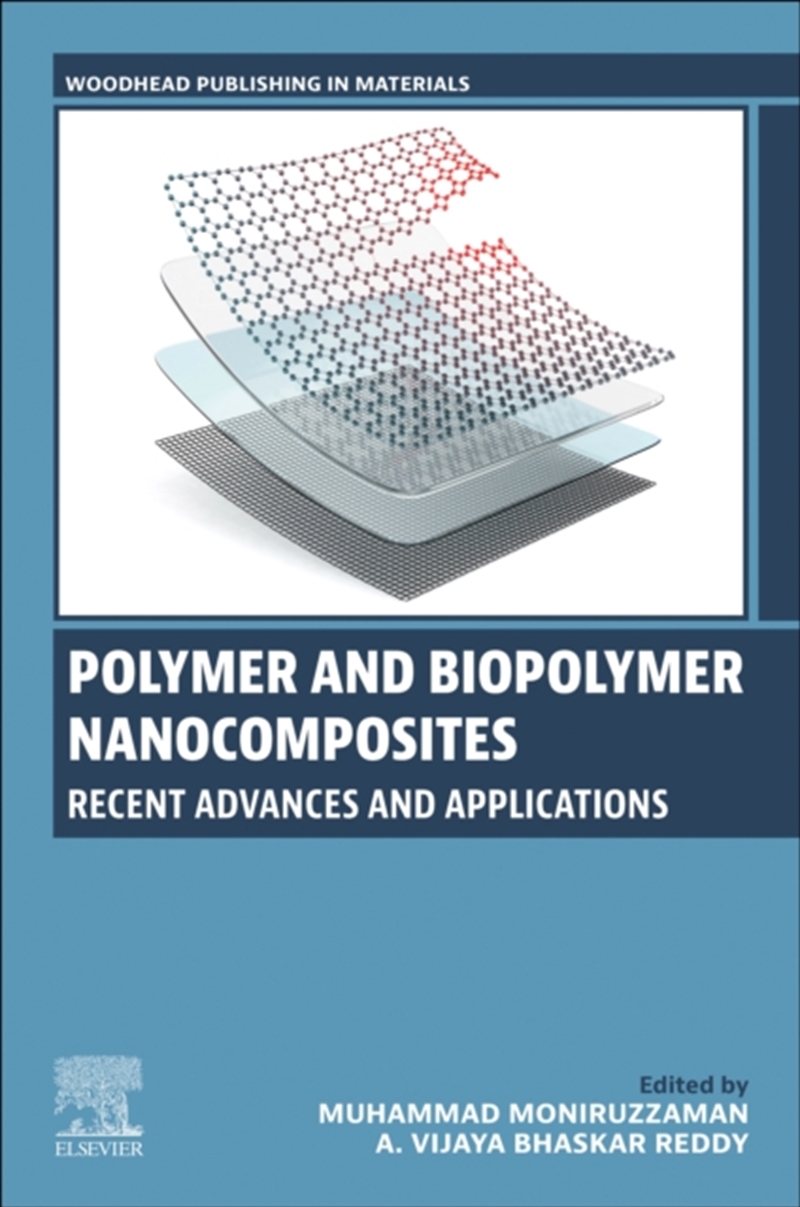Polymer And Biopolymer Nanocomposites : Recent Advances And Applications/Product Detail/Science
