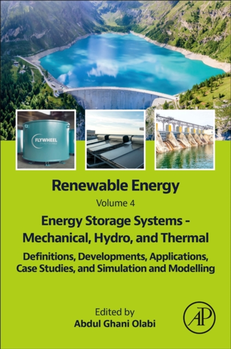 Renewable Energy - Volume 4: Energy Storage Systems - Mechanical, Hydro, And Thermal : Definitions,/Product Detail/Science