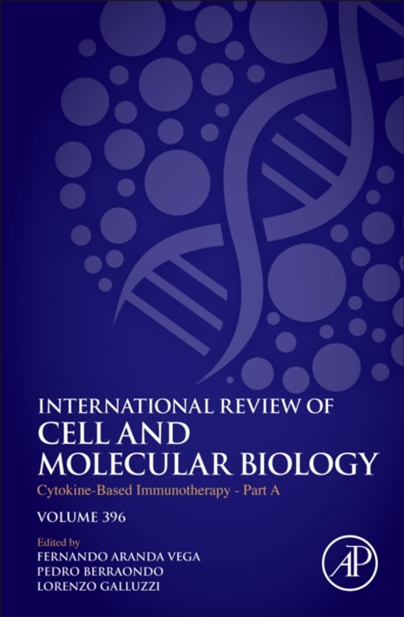 Cytokine-Based Immunotherapy - Part A : Volume 396/Product Detail/Science