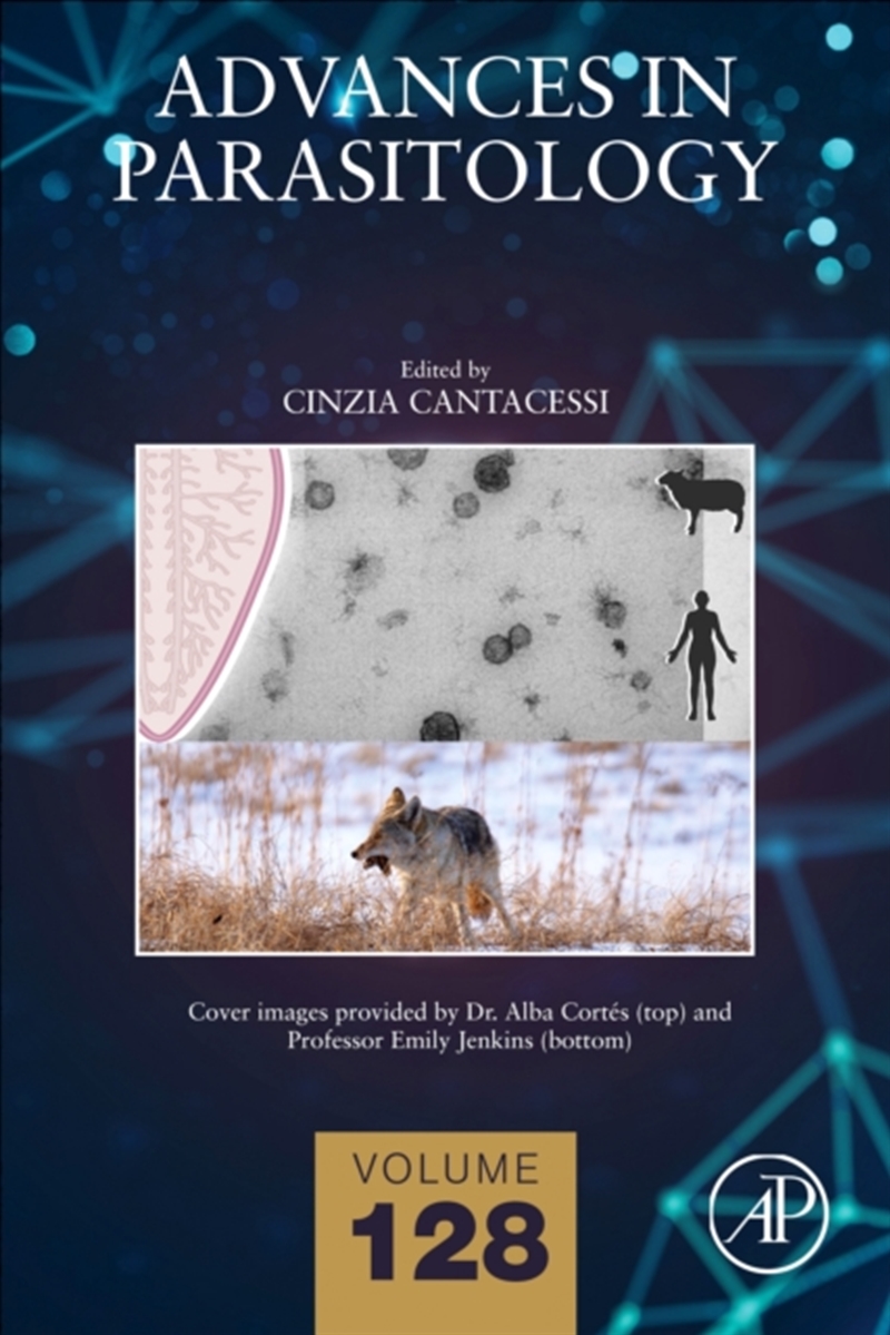 Advances In Parasitology : Volume 128/Product Detail/Science