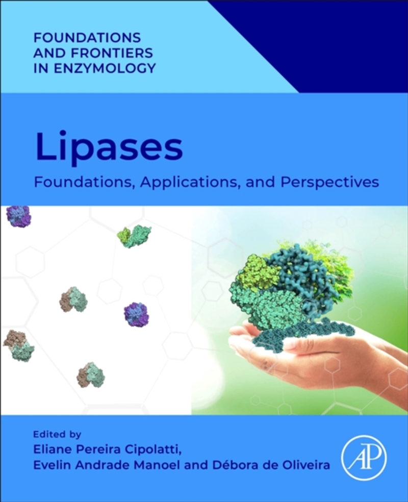 Lipases : Foundations, Applications, And Perspectives/Product Detail/Science