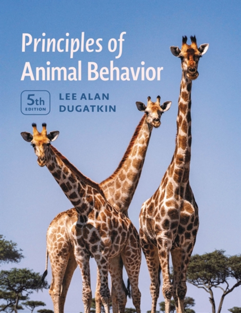 Principles Of Animal Behavior, 5th Edition/Product Detail/Science