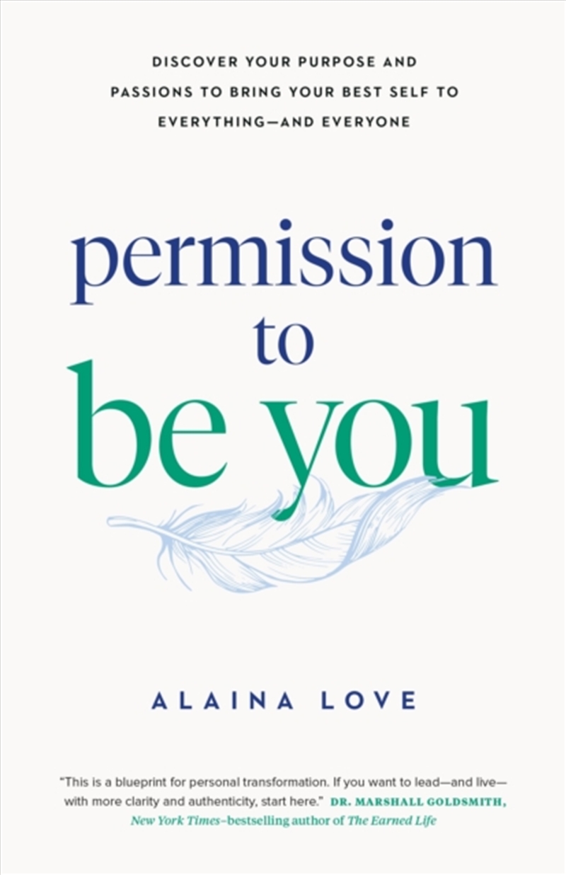Permission To Be You : Discover Your Purpose And Passions To Bring Your Best Self To Everything—And/Product Detail/Self Help & Personal Development