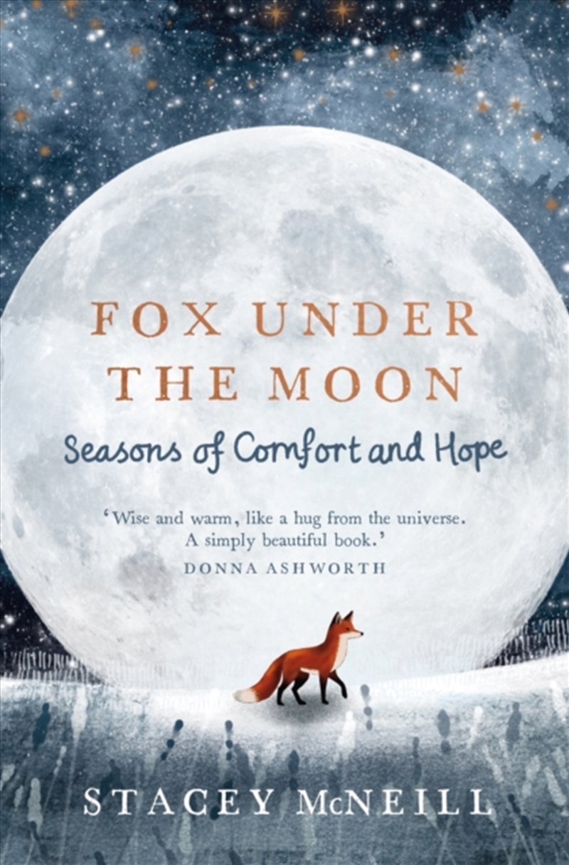 Fox Under The Moon : Seasons Of Comfort And Hope/Product Detail/Self Help & Personal Development