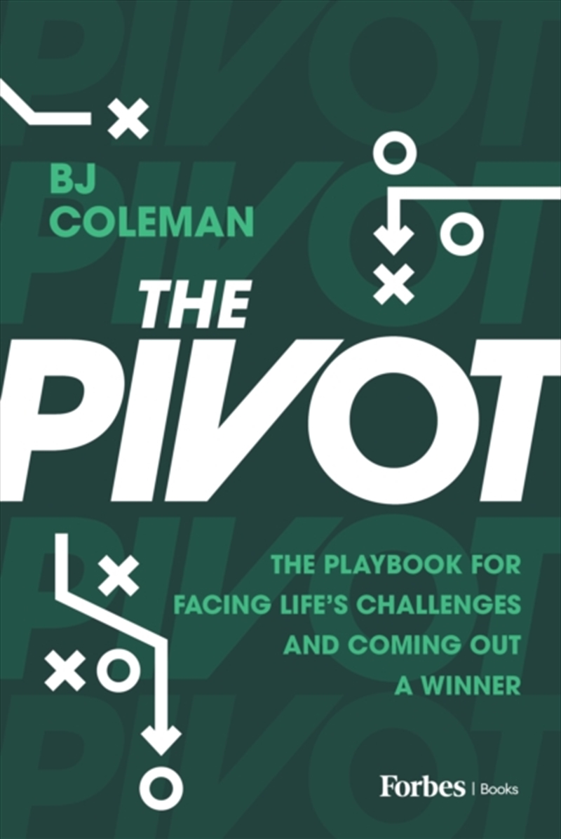 The Pivot : The Playbook For Facing Life's Challenges And Coming Out A Winner/Product Detail/Self Help & Personal Development