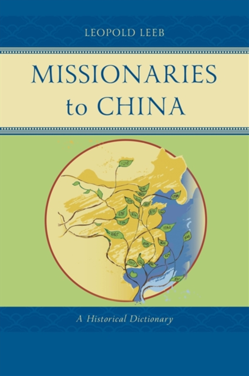Missionaries To China : A Historical Dictionary/Product Detail/Society & Culture