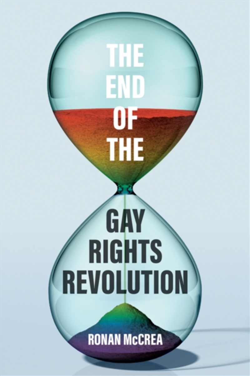 The End Of The Gay Rights Revolution : How Hubris And Overreach Threaten Gay Freedom/Product Detail/Society & Culture