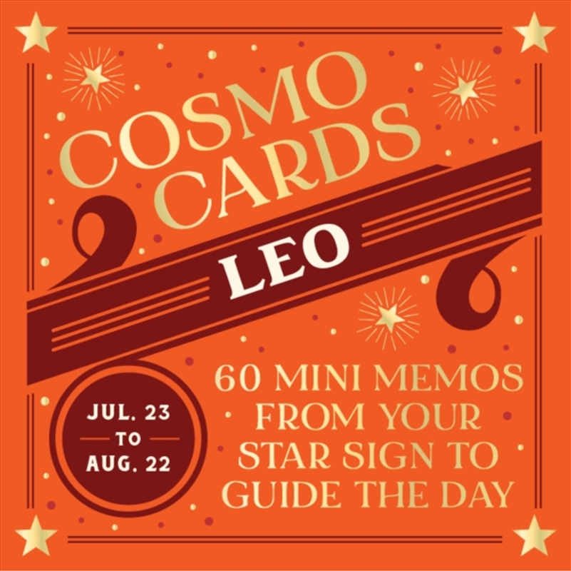 Cosmo Cards: Leo : 60 Mini Memos From Your Star Sign To Guide The Day/Product Detail/Tarot & Astrology