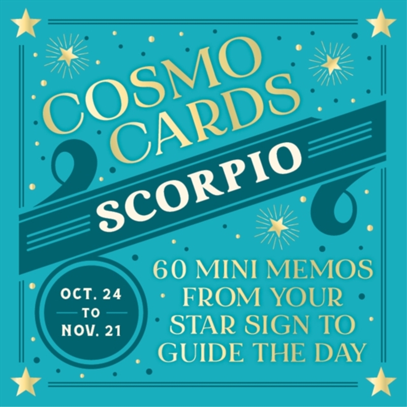 Cosmo Cards: Scorpio : 60 Mini Memos From Your Star Sign To Guide The Day/Product Detail/Tarot & Astrology