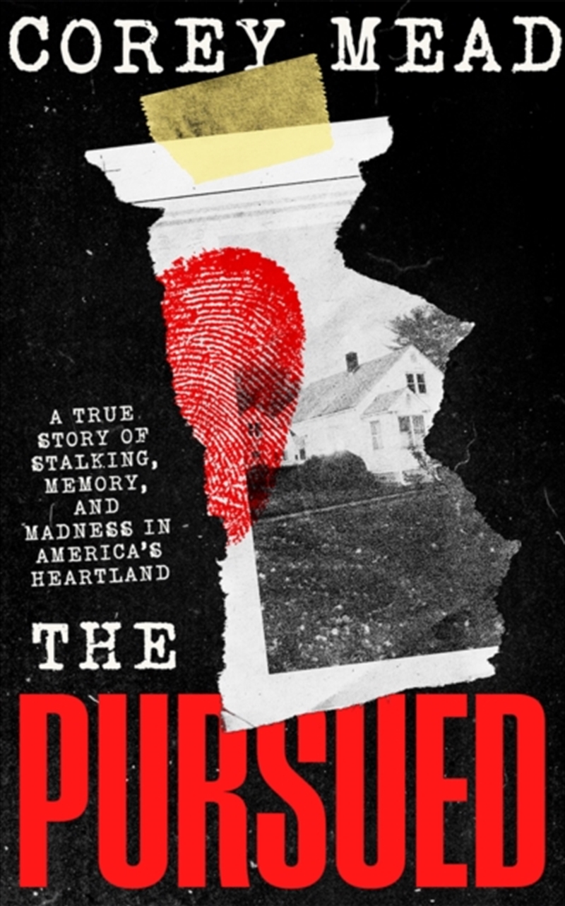 The Pursued : A True Story Of Stalking, Memory, And Madness In America'S Heartland/Product Detail/True Crime