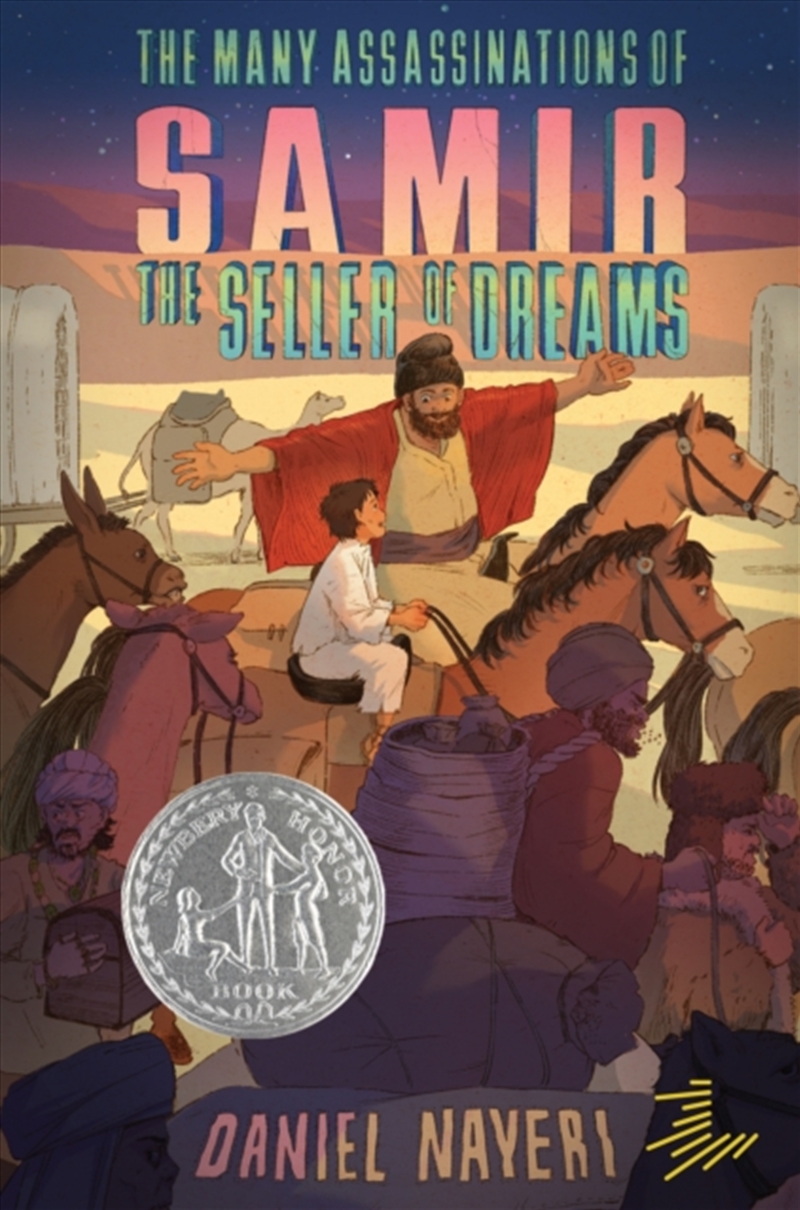 The Many Assassinations Of Samir, The Seller Of Dreams : Newbery Honor Award Winner/Product Detail/Young Adult Fiction