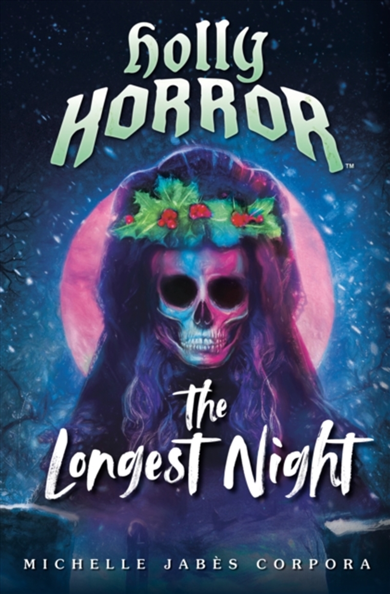 Holly Horror: The Longest Night #2/Product Detail/Young Adult Fiction