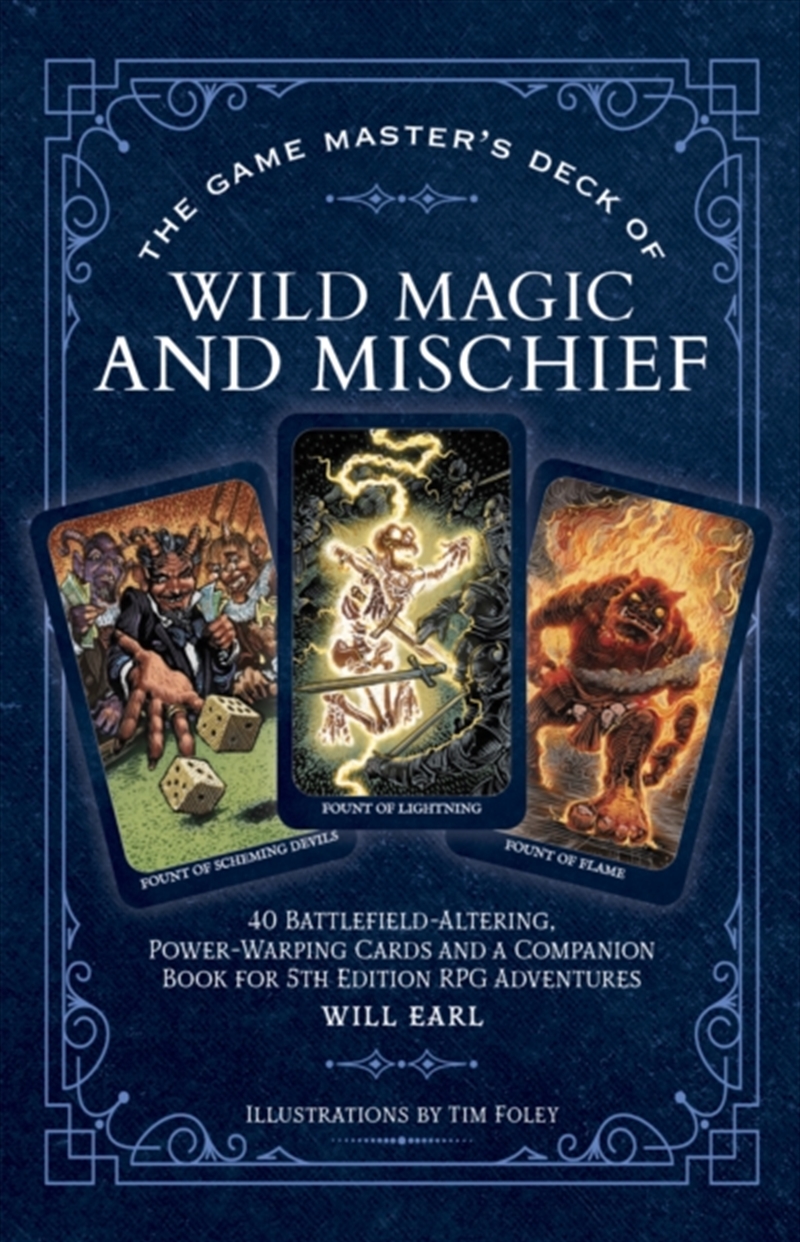 The Game Master'S Deck Of Wild Magic And Mischief : 40 Battlefield-Altering, Power-Warping Cards And/Product Detail/Arts & Entertainment