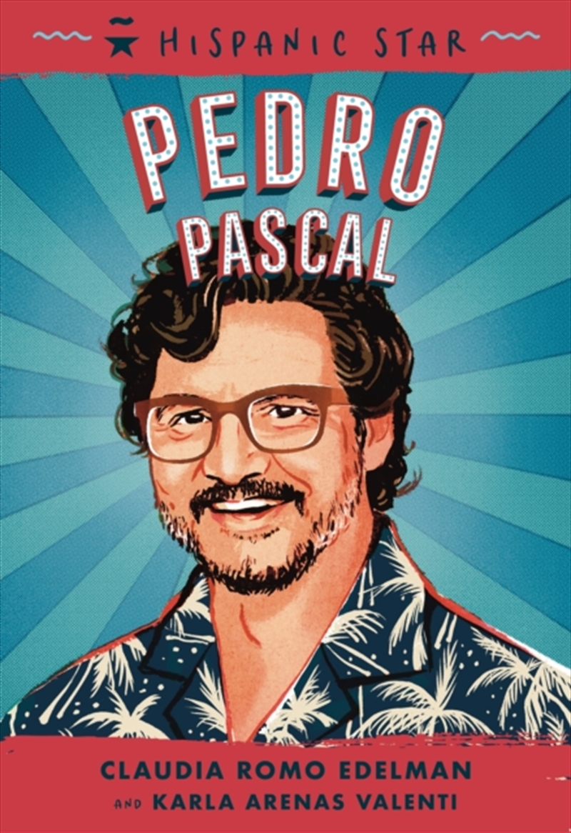 Hispanic Star: Pedro Pascal/Product Detail/Childrens