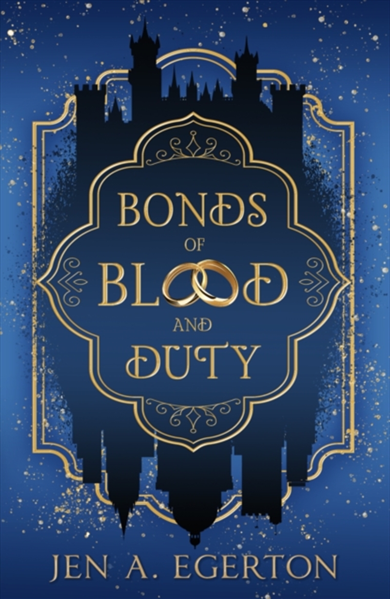 Bonds Of Blood And Duty/Product Detail/Fantasy Fiction
