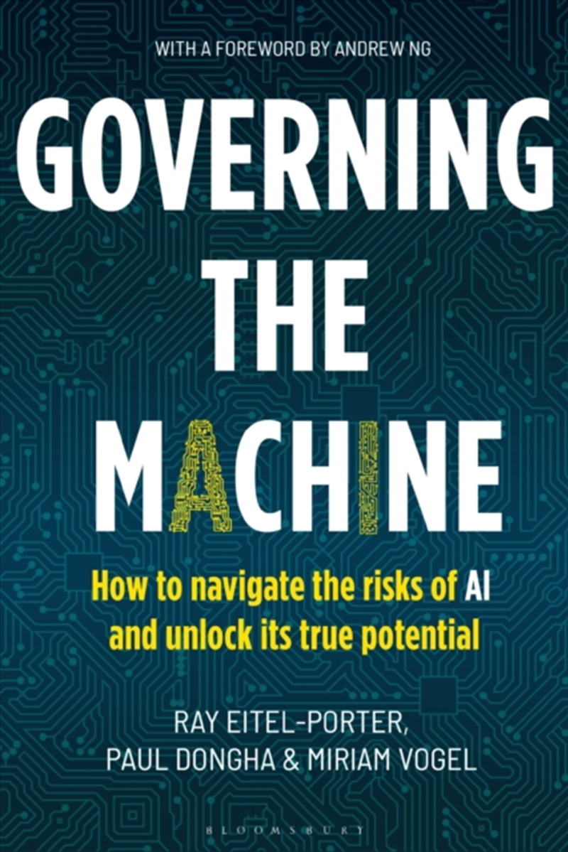 Governing The Machine : How To Navigate The Risks Of Ai And Unlock Its True Potential/Product Detail/Business Leadership & Management