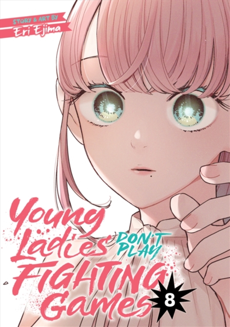 Young Ladies Don't Play Fighting Games Vol. 8/Product Detail/Graphic Novels