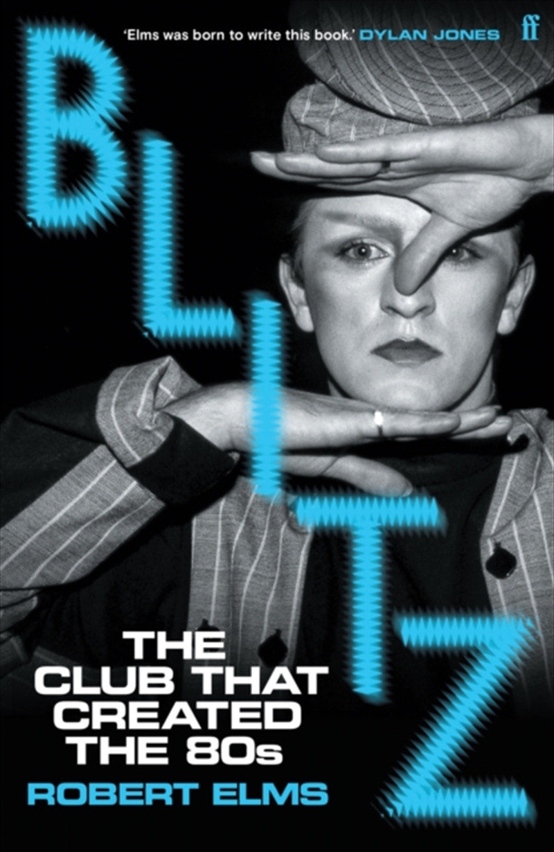 Blitz : The Club That Created The Eighties/Product Detail/Arts & Entertainment