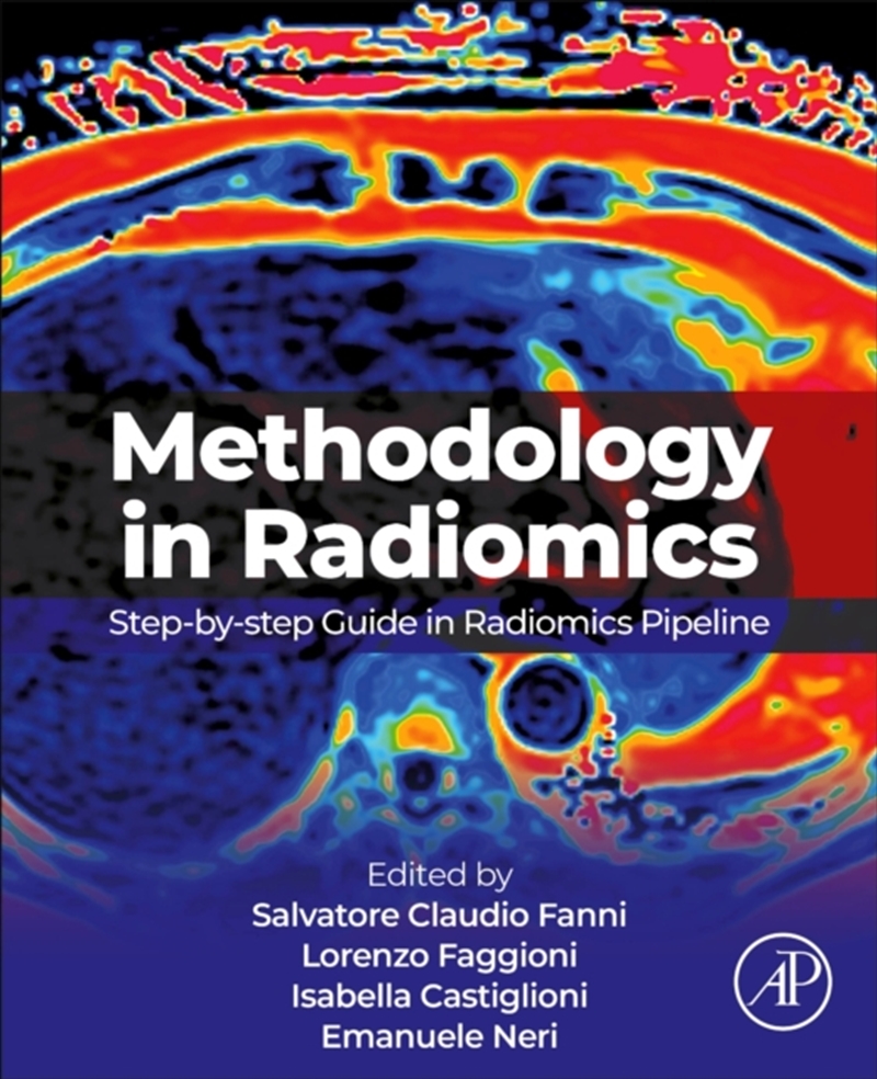 Methodology In Radiomics : Step-By-Step Guide In Radiomics Pipeline/Product Detail/Science