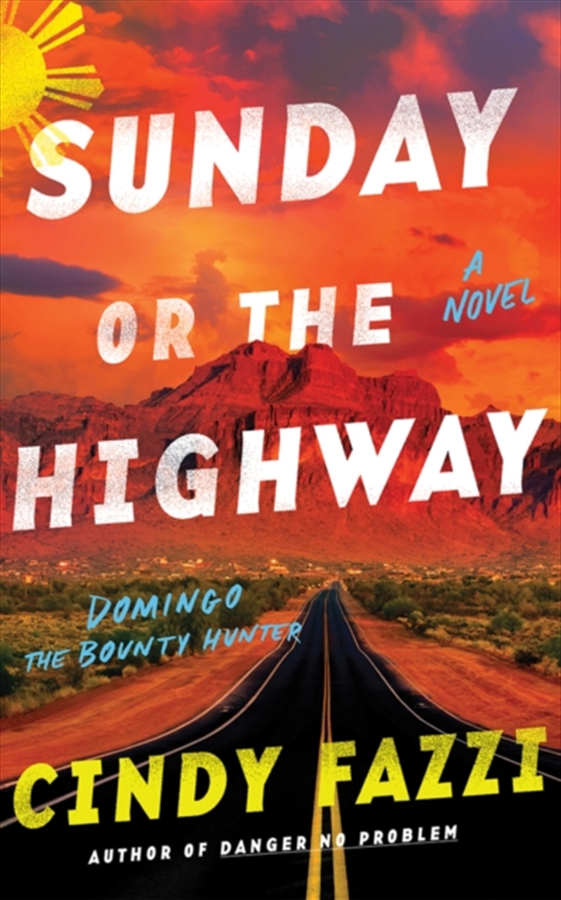 Sunday Or The Highway/Product Detail/General Fiction Books