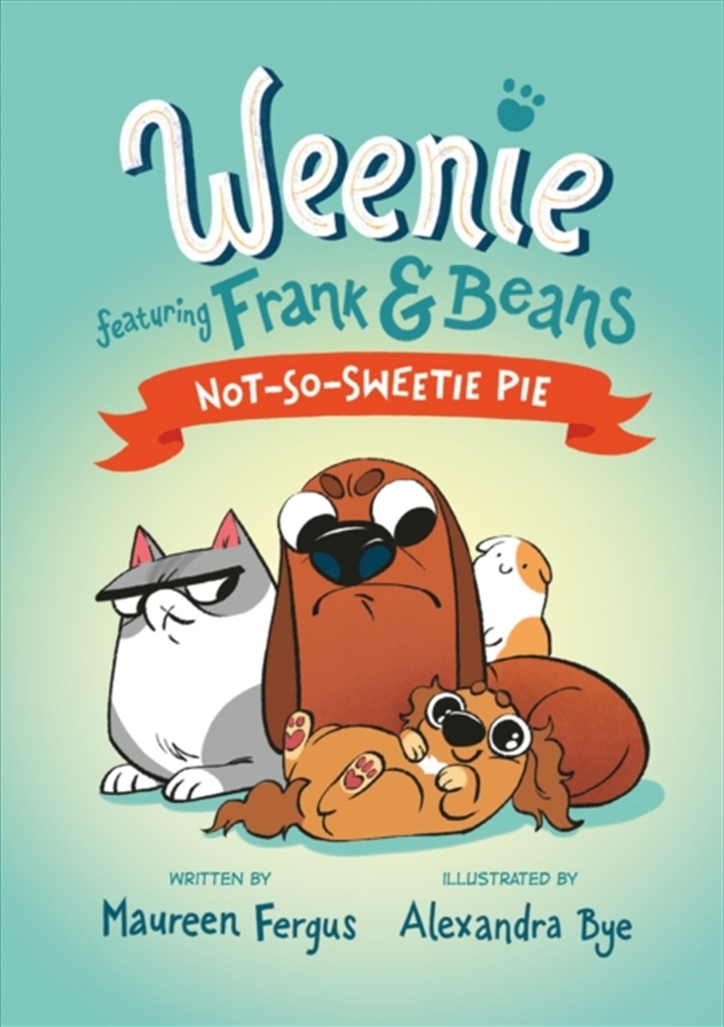 Not-So-Sweetie Pie/Product Detail/Early Childhood Fiction Books