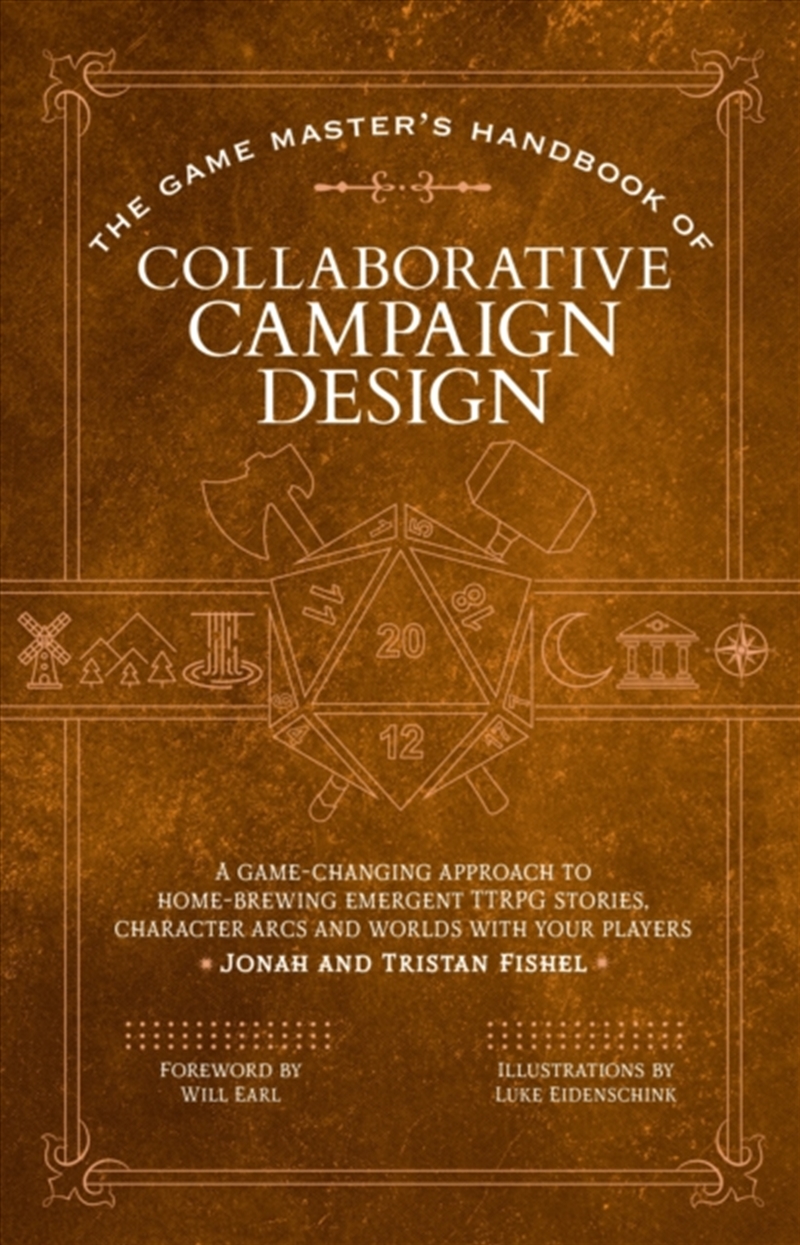 The Game Master'S Handbook Of Collaborative Campaign Design : A Game-Changing Approach To Homebrewin/Product Detail/Arts & Entertainment