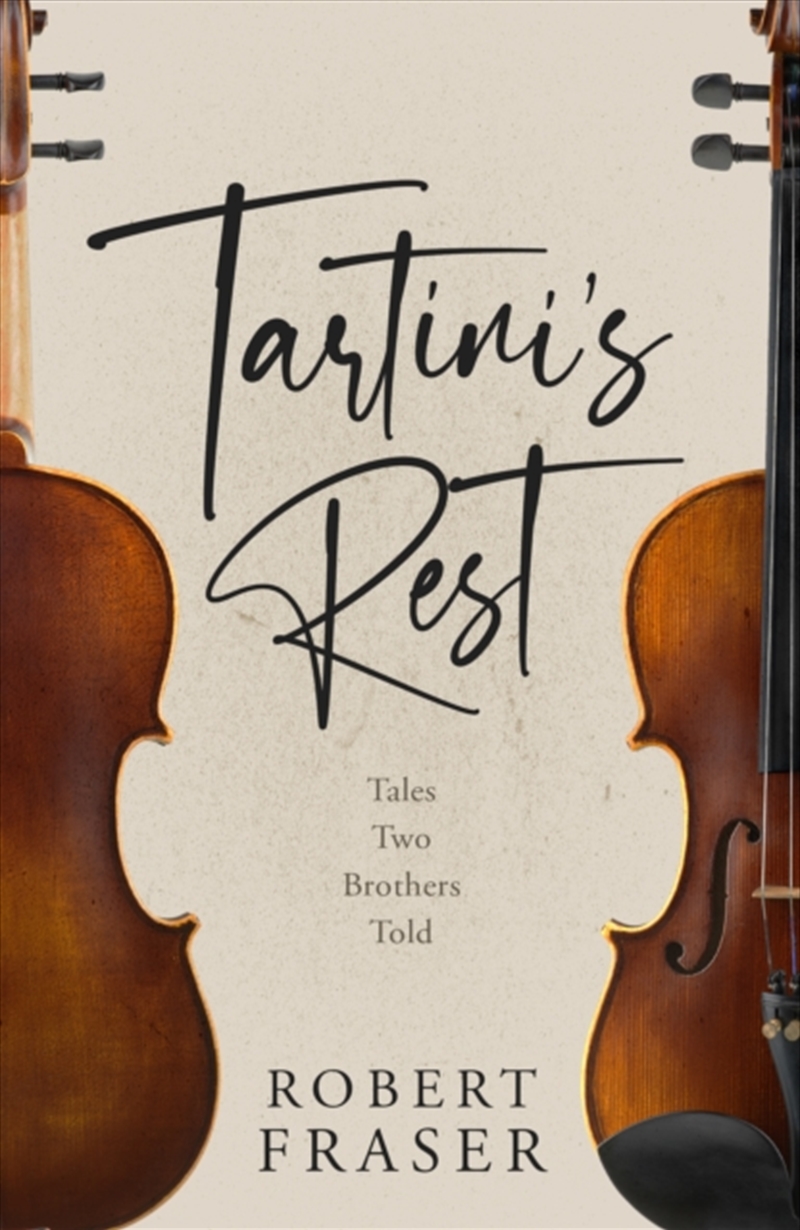 Tartini'S Rest : Tales Two Brothers Told/Product Detail/General Fiction Books