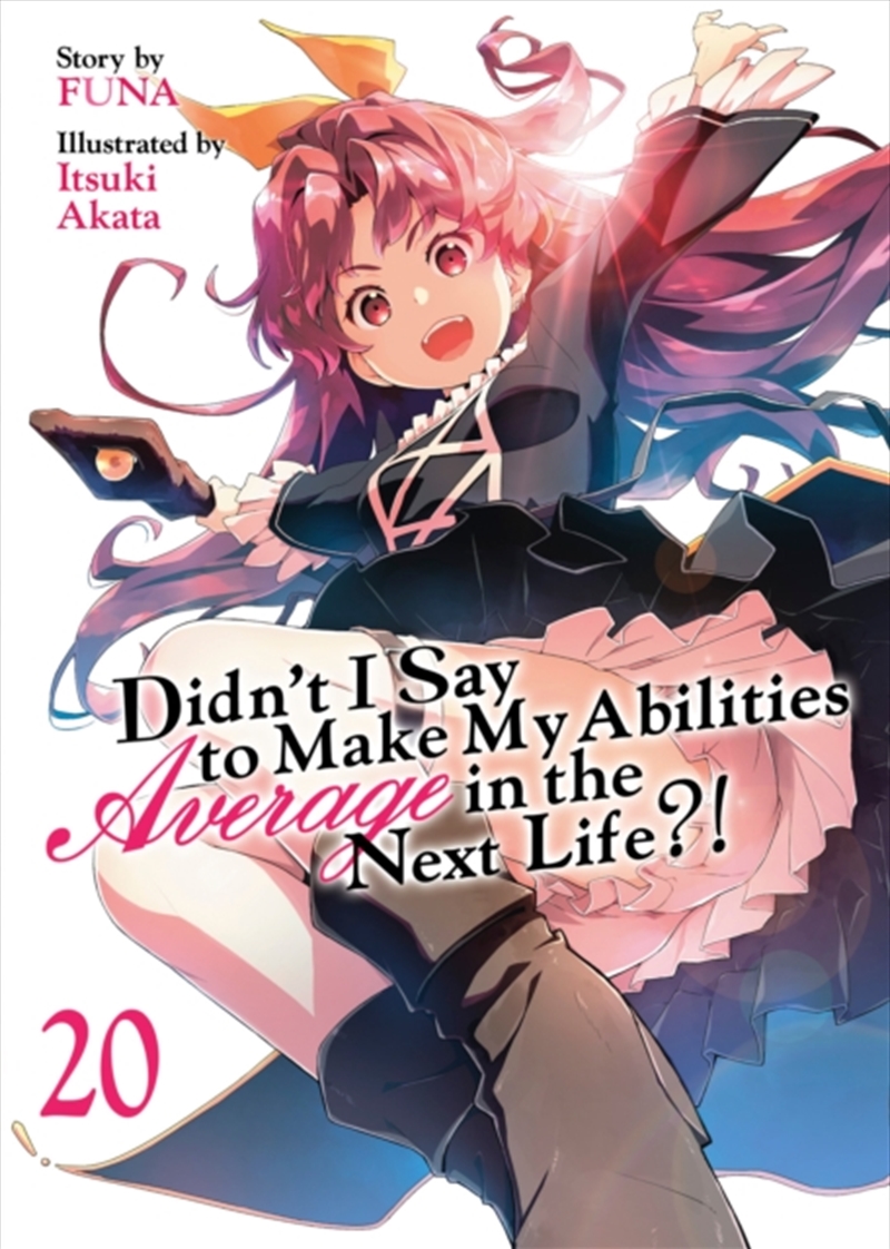 Didn'T I Say To Make My Abilities Average In The Next Life?! (Light Novel) Vol. 20/Product Detail/Fantasy Fiction