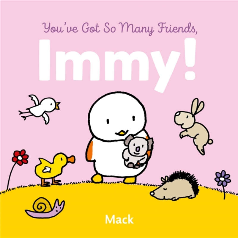 You'Ve Got So Many Friends, Immy/Product Detail/Childrens Fiction Books