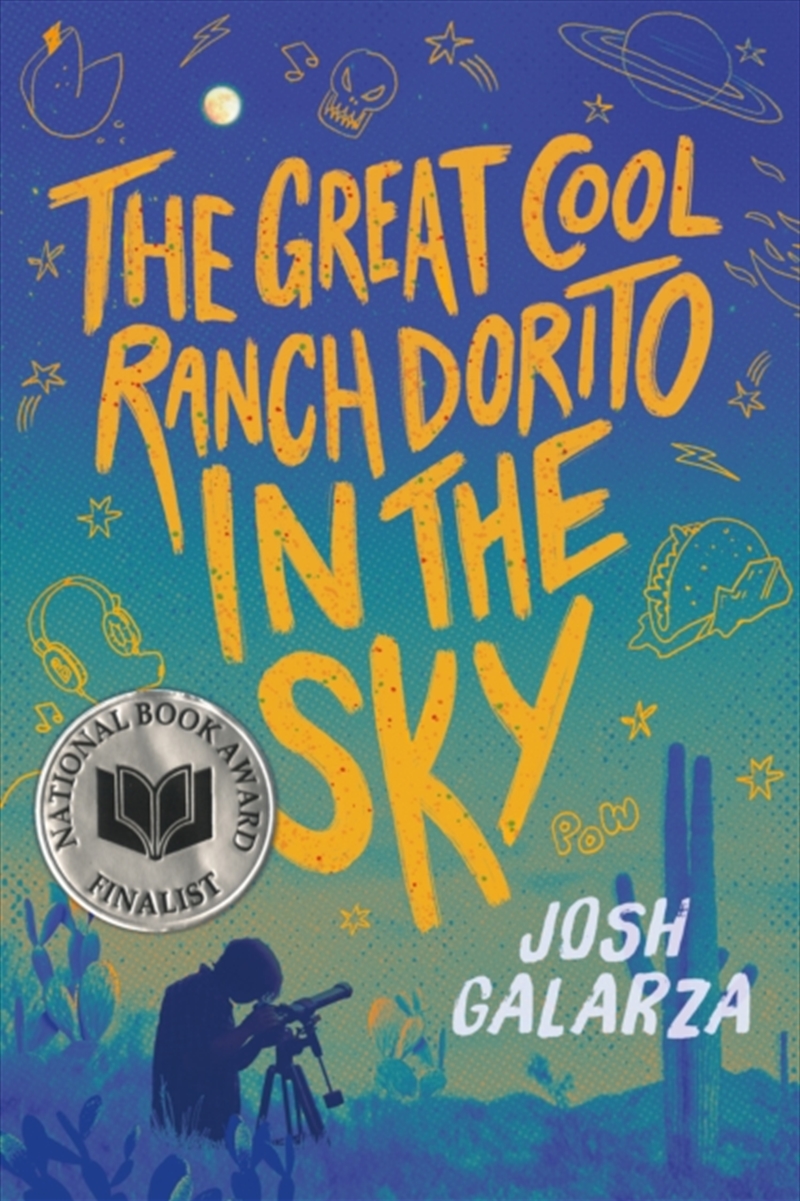 The Great Cool Ranch Dorito In The Sky/Product Detail/Young Adult Fiction