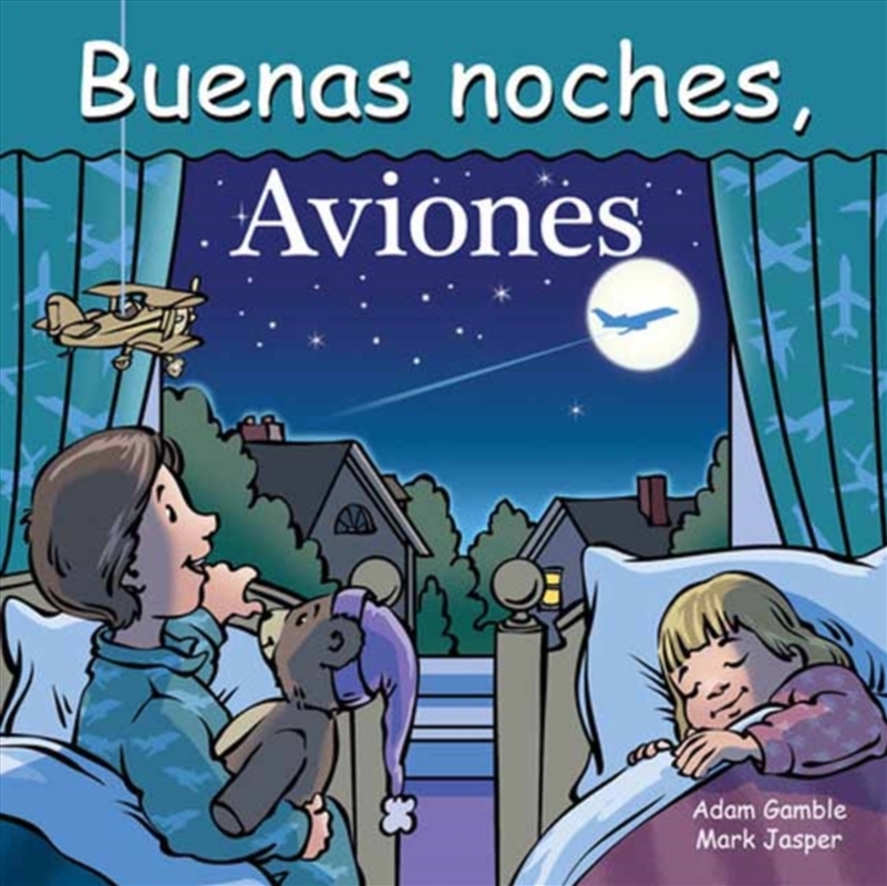 Buenas Noches, Aviones/Product Detail/Childrens Fiction Books