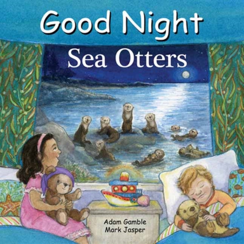 Good Night Sea Otters/Product Detail/Childrens Fiction Books