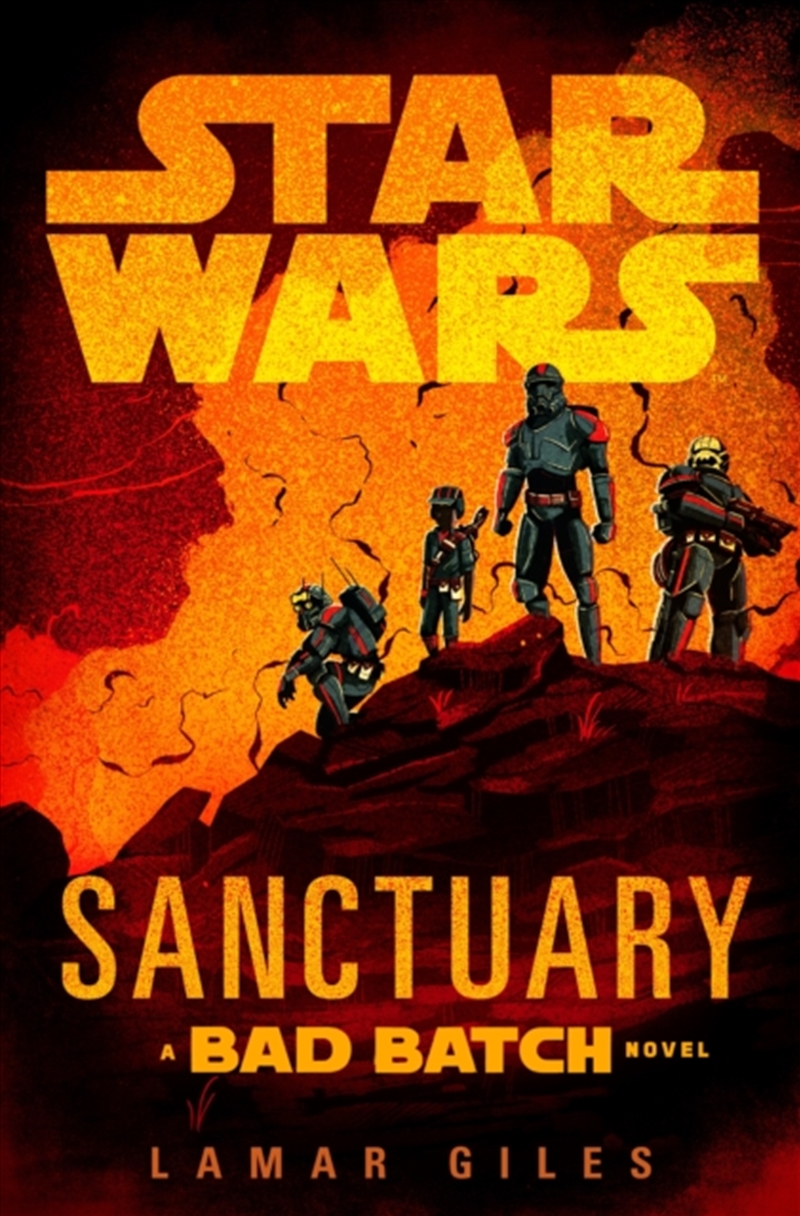 Star Wars: Sanctuary : A Bad Batch Novel/Product Detail/Science Fiction Books