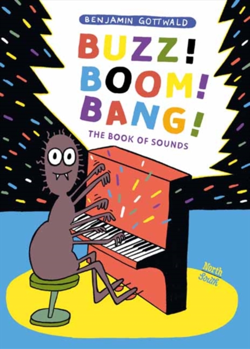 Buzz! Boom! Bang! : The Book Of Sounds/Product Detail/Early Childhood Fiction Books