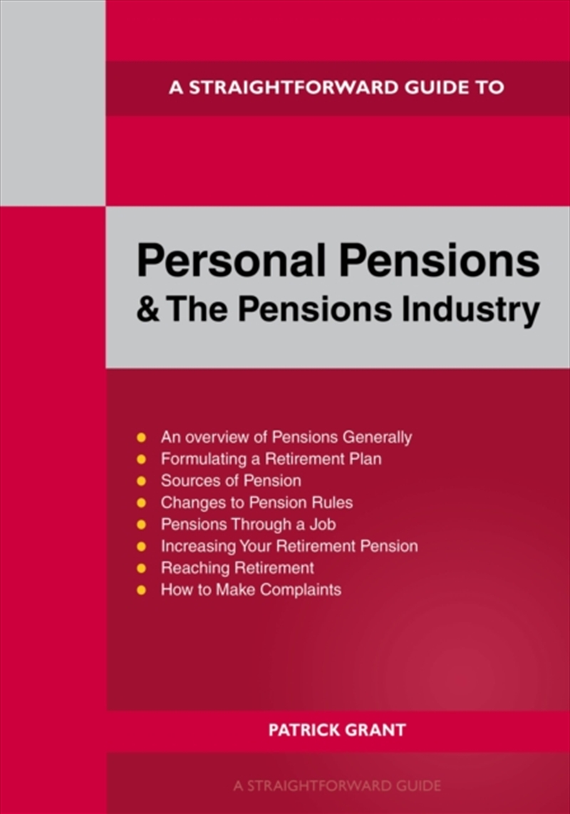 A Straightforward Guide To Personal Pensions And The Pensions Industry : Revised Edition - 2025/Product Detail/Business Leadership & Management