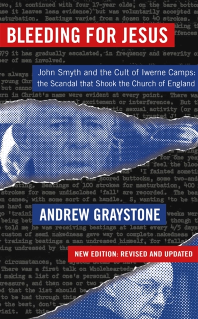 Bleeding For Jesus : John Smyth And The Cult Of The Iwerne Camps: The Scandal That Shook The Church/Product Detail/Religion & Beliefs