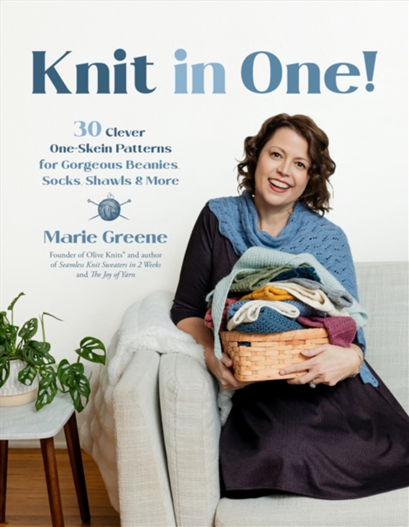 Knit In One! : 30 Quick & Clever Patterns Using One Skein Of Yarn Or Less/Product Detail/Crafts & Handiwork